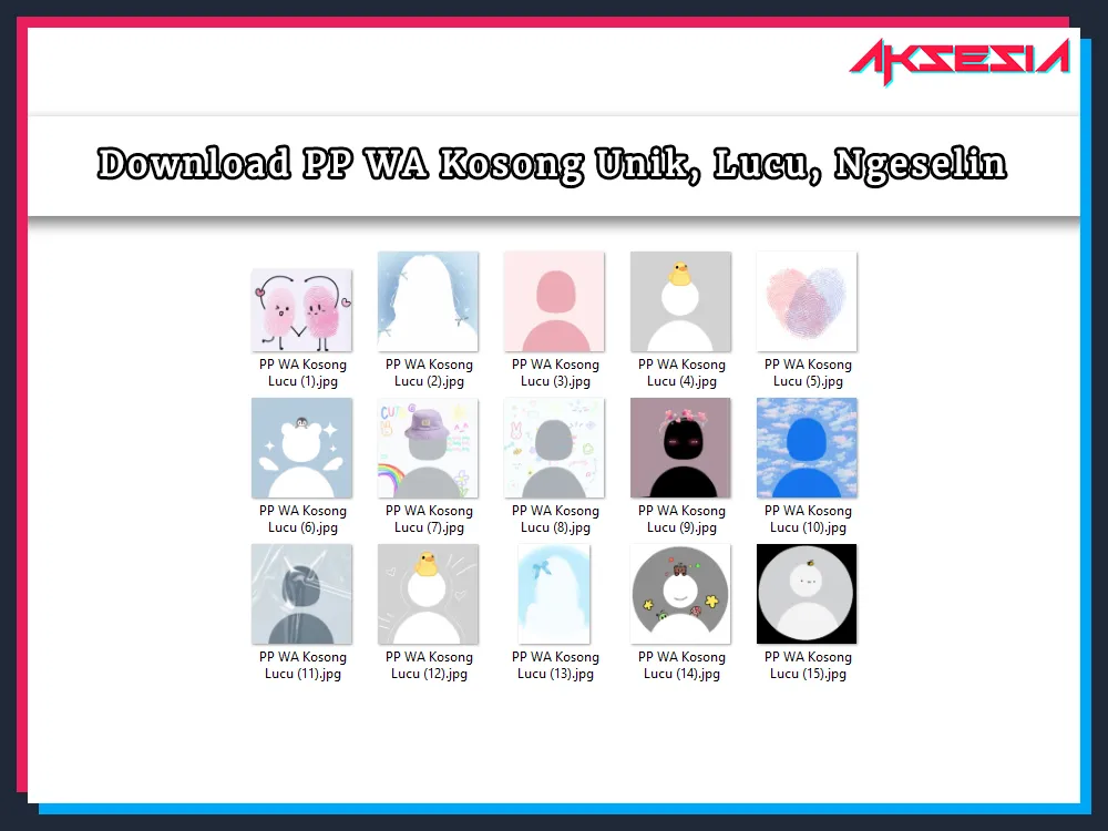 PP WA Kosong Unik, Inisial, Lucu, Ngeselin, Meme